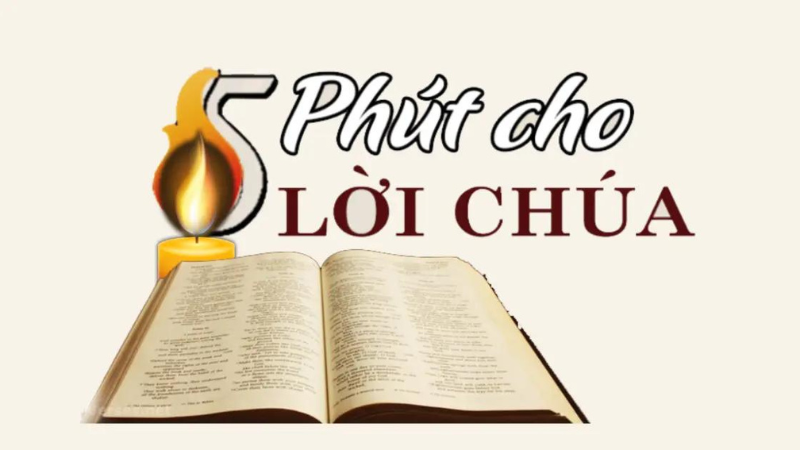 5 phút lời chúa hôm nay