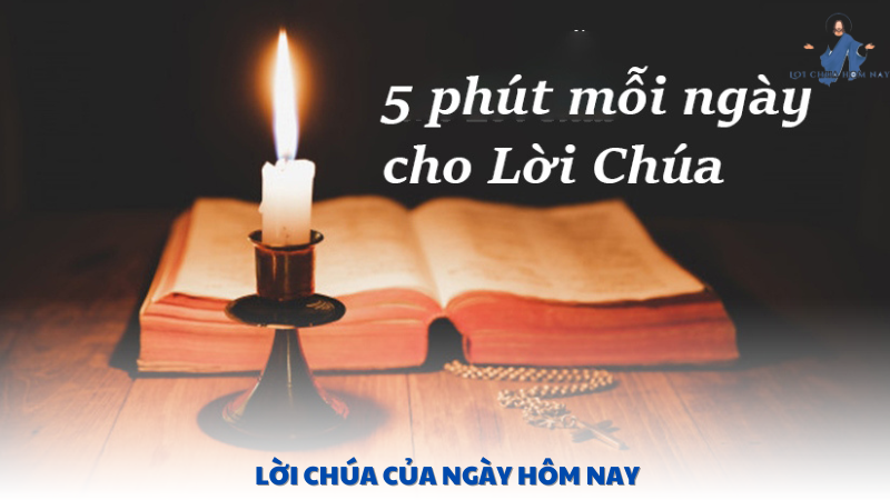 lời chúa của ngày hôm nay