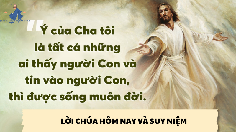 Lời Chúa hôm nay và suy niệm